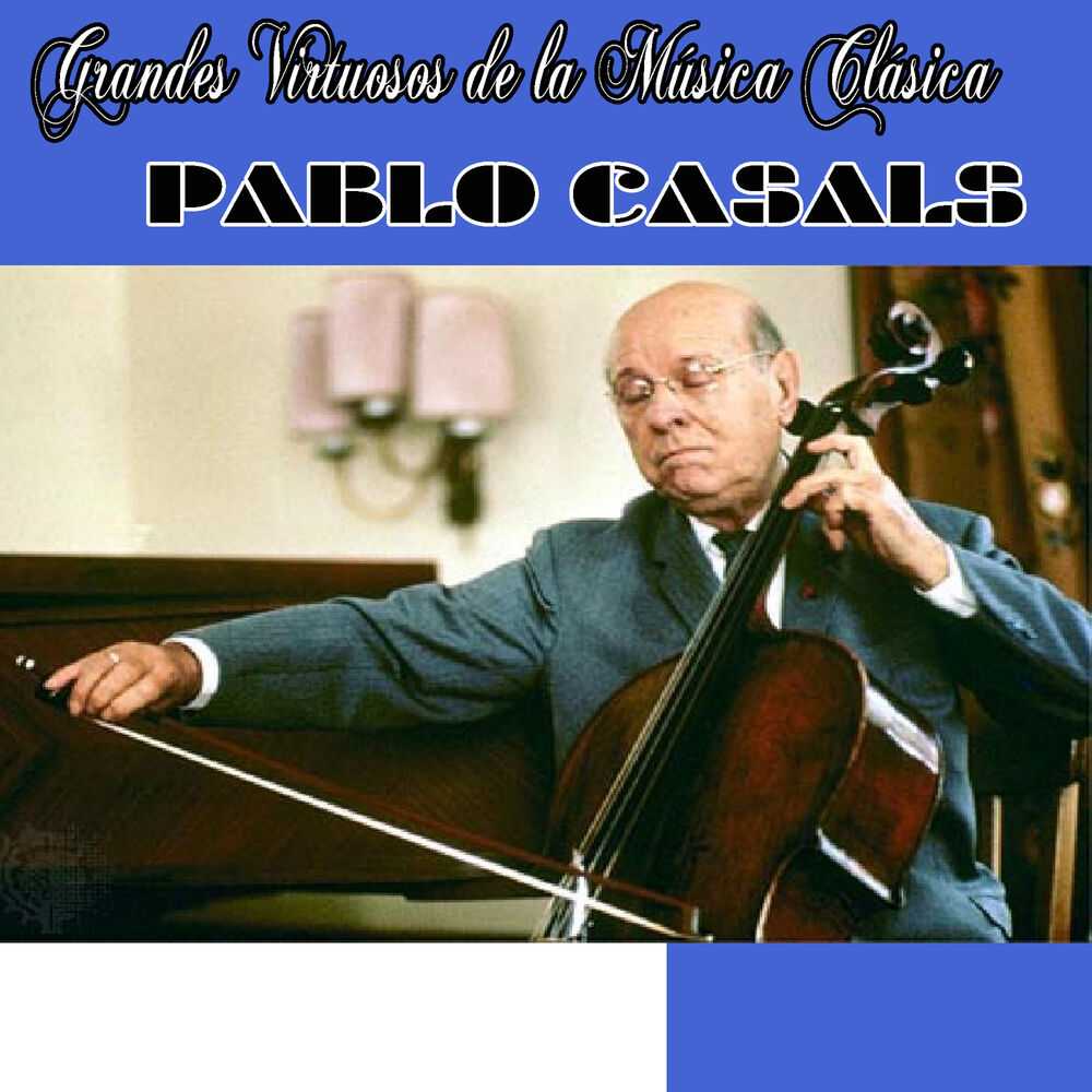 Pablo casals - wikiquote